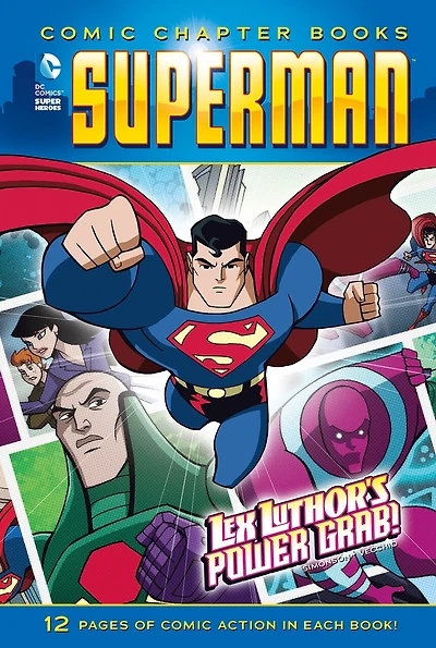 Lex Luthor's Power Grab!