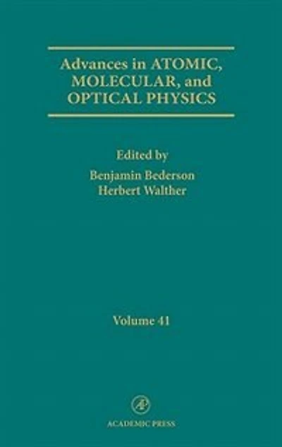 Advances Atomic, Molecular, and Optical Physics
