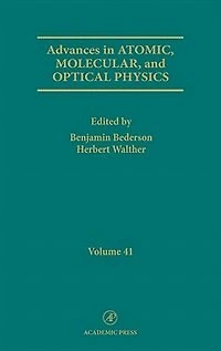 Advances Atomic, Molecular, and Optical Physics