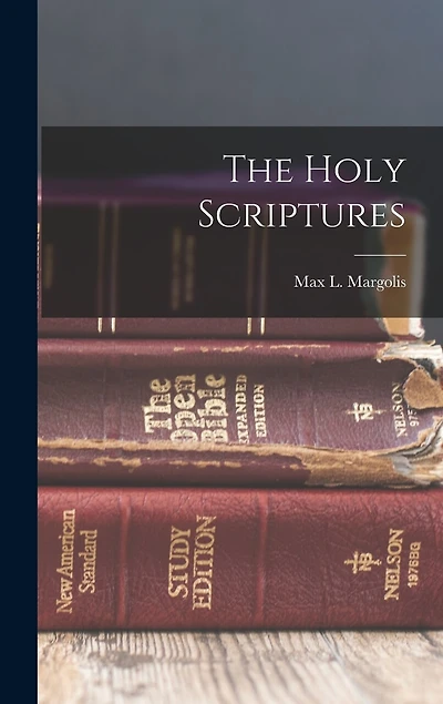 The Holy Scriptures
