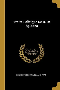 Traité Politique De B. De Spinoza
