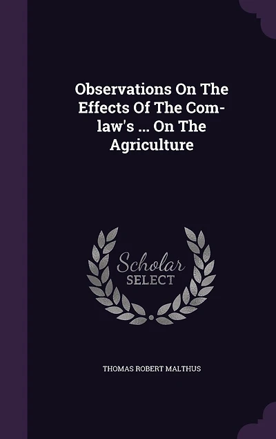 Observations On The Effects Of The Com-law's ... On The Agriculture