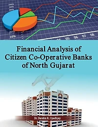 Financial Analysis of Citizen Co-Operative Banks of North Gujarat