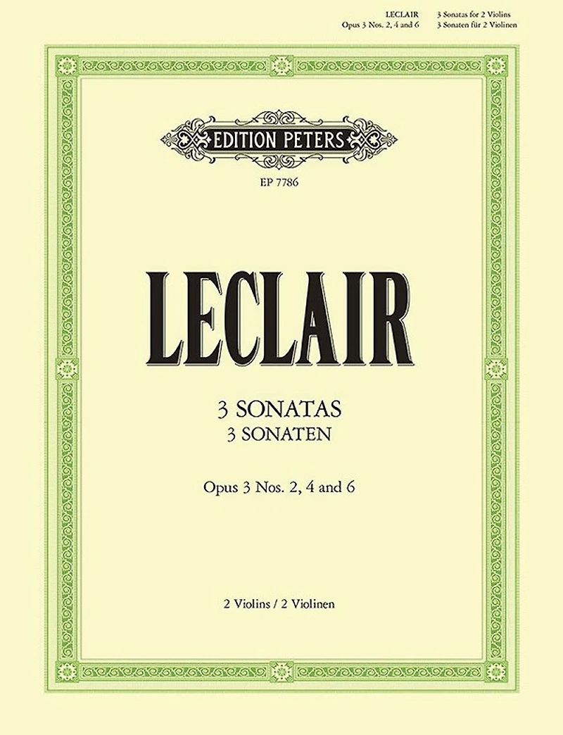 3 Sonatas for 2 Violins: Op. 3 Nos. 2, 4, 6