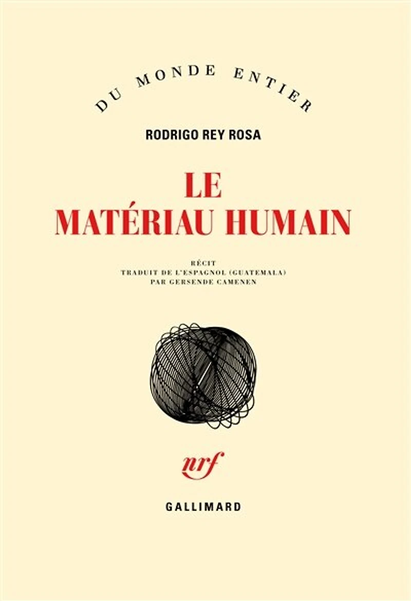 Le matériau humain : récit: récit