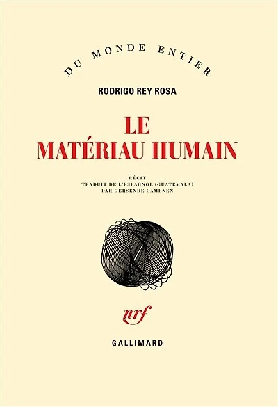 Le matériau humain : récit: récit