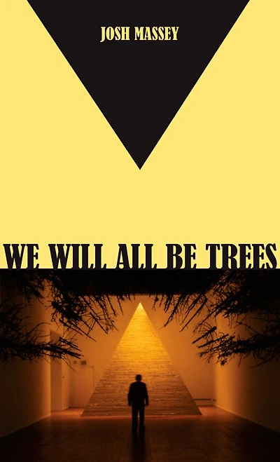 we will all be trees