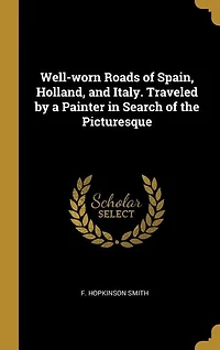 Well-worn Roads of Spain, Holland