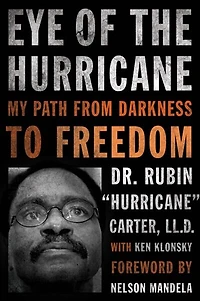 Eye of the Hurricane: My Path from Darkness to Freedom