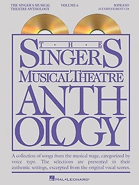 The Singer's Musical Theatre Anthology - Volume 6: Soprano Accompaniment Cds