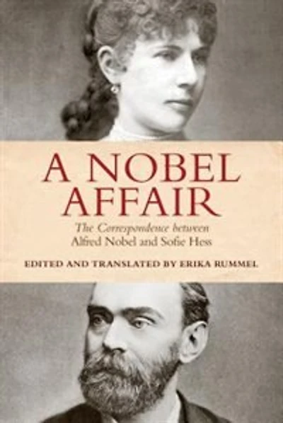 A Nobel Affair: The Correspondence between Alfred and Sofie Hess