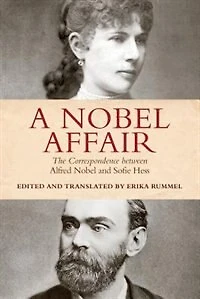 A Nobel Affair: The Correspondence between Alfred and Sofie Hess