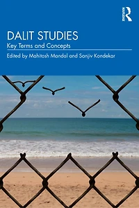 Dalit Studies: Key Terms and Concepts