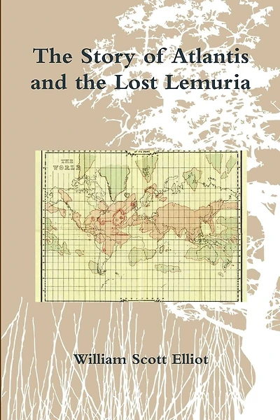 The Story of Atlantis and the Lost Lemuria