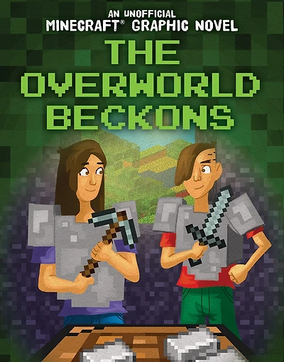The Overworld Beckons