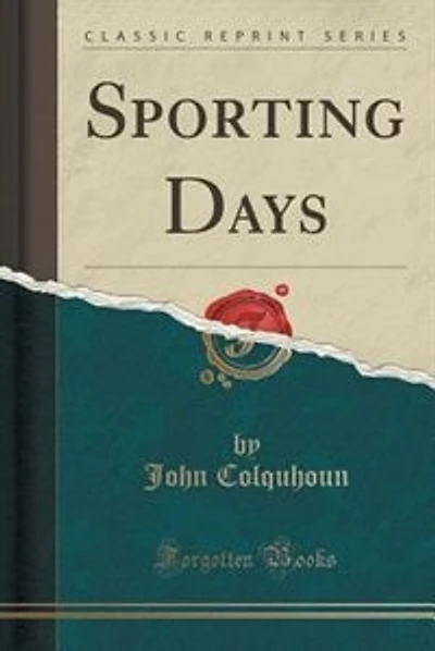 Sporting Days (Classic Reprint)