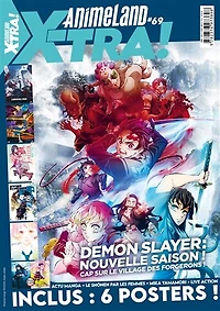 Anime land X-tra : le 1er mag de l'animation & du Manga, n°69. Demon slayer : nouvelle saison ! : cap sur le village des forgerons !: nouvelle saison !
