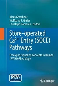 Store-operated Ca2+ entry (SOCE) pathways: Emerging signaling concepts in human (patho)physiology