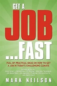 Get A Job...Fast