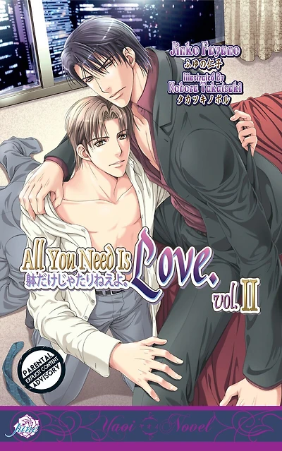 All You Need Is Love Volume 2 (Yaoi Novel)