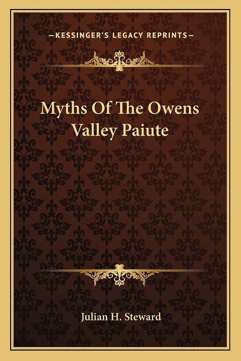 Myths of the Owens Valley Paiute