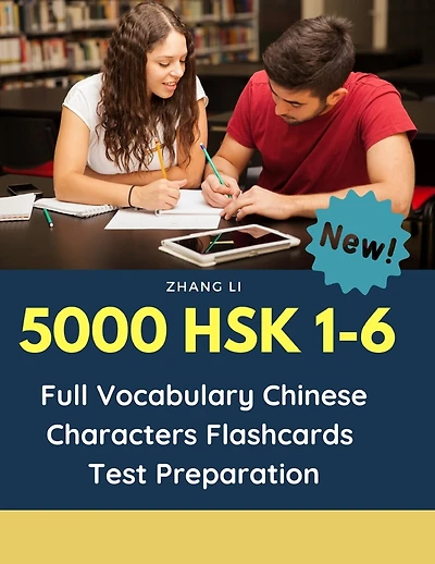 5000 HSK 1-6 Full Vocabulary Chinese Characters Flashcards Test Preparation: Practice Mandarin Chinese dictionary guide books complete words reader standard course. Easy to remember all vocabulary list level 1,2,3,4,5,6 to prepare for real test exam.