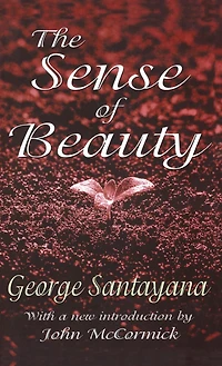 The Sense Of Beauty
