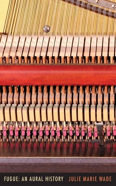 Fugue: an Aural History