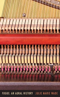 Fugue: an Aural History
