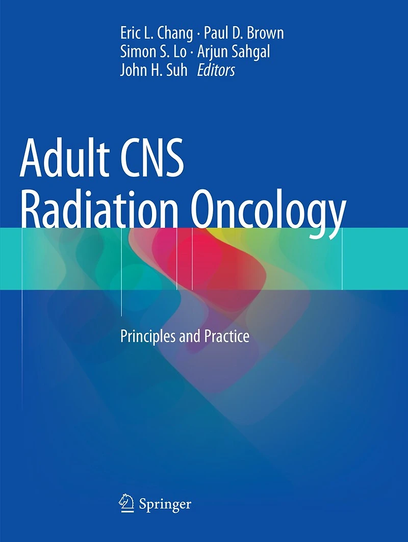 Adult CNS Radiation Oncology: Principles and Practice