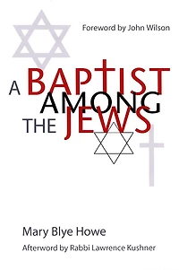 A Baptist Among the Jews