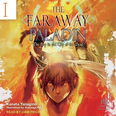 the Faraway Paladin: Volume 1: Boy City of Dead