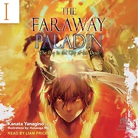 the Faraway Paladin: Volume 1: Boy City of Dead