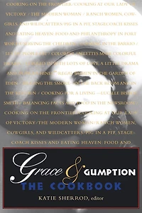 Grace & Gumption: The Cookbook