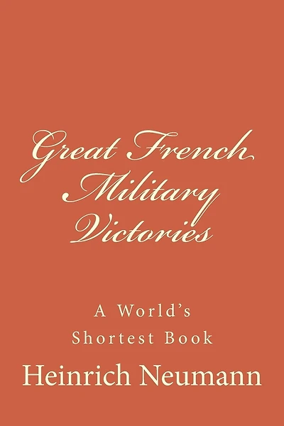 Great French Military Victories