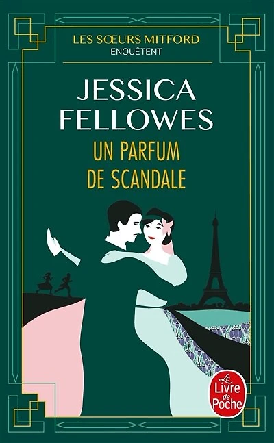 Les soeurs Mitford enquêtent Tome 3 Un parfum de scandale