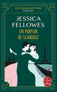Les soeurs Mitford enquêtent Tome 3 Un parfum de scandale