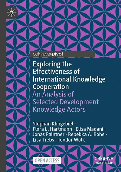 Exploring the Effectiveness of International Knowledge Cooperation: An Analysis of Selected development Knowledge Actors