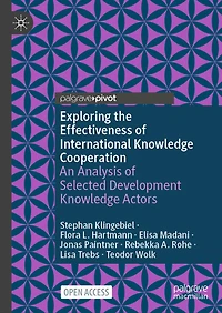 Exploring the Effectiveness of International Knowledge Cooperation: An Analysis of Selected development Knowledge Actors