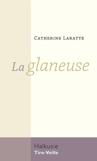 La glaneuse: haïkus