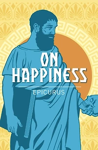 ON HAPPINESS