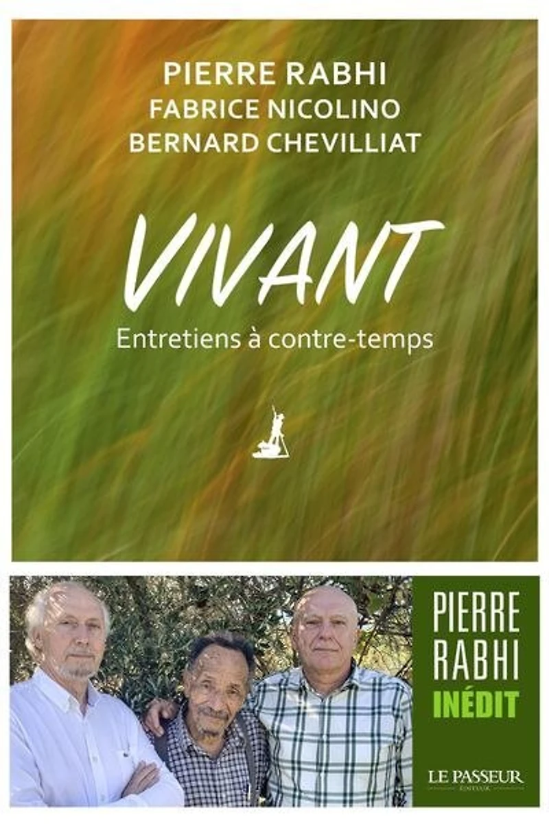 Vivant: entretiens à contre-temps