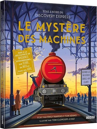 Le mystère des machines: tous à bord du Discovery express