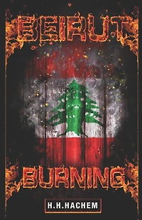 Beirut Burning