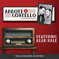 Abbott and Costello: Featuring Alan Hale