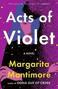Acts of Violet: A Novel