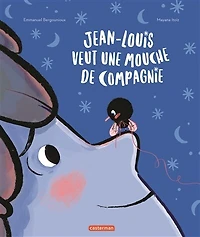 Jean-Louis veut une mouche de compagnie