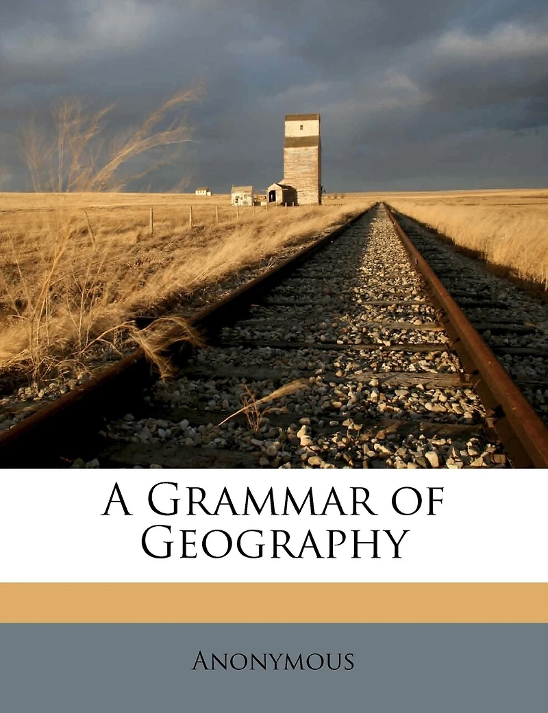 A Grammar Of Geography