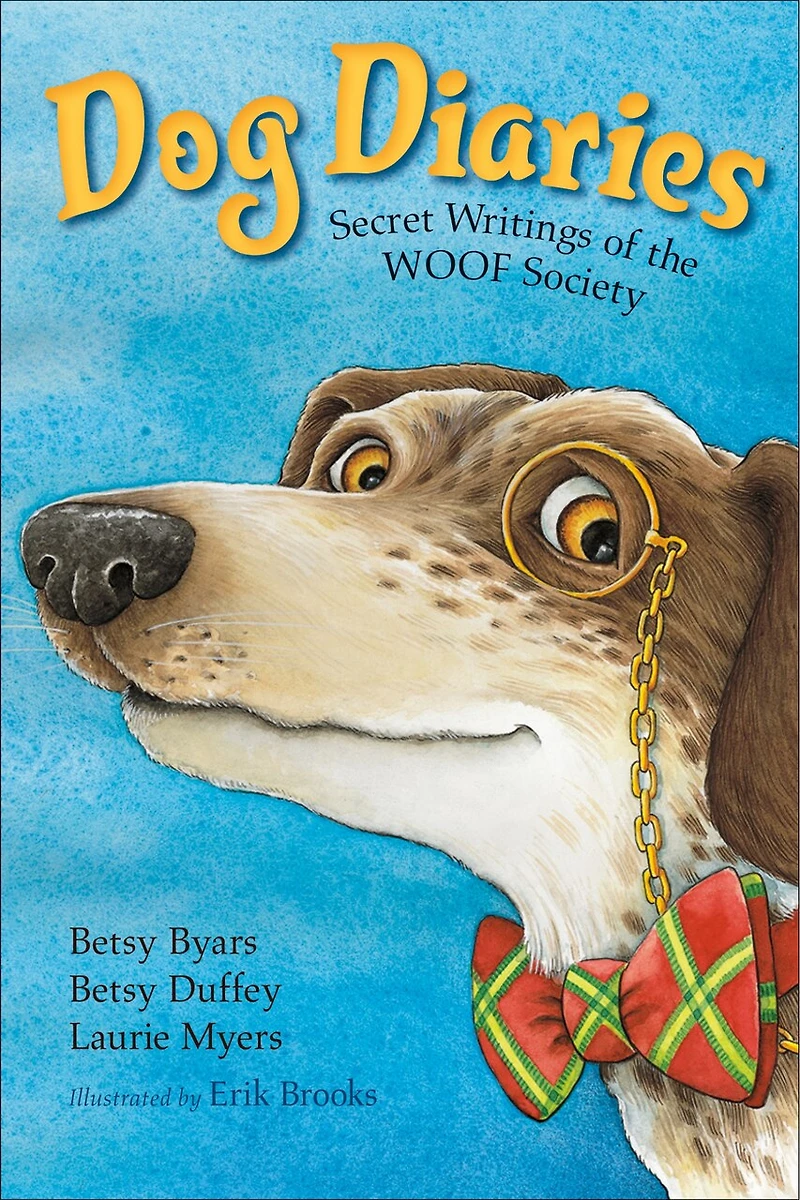 Dog Diaries: Secret Writings Of The Woof Society