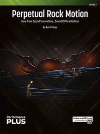 Perpetual Rock Motion: Tune from Sound Innovations, Sound Differentiation, Conductor Score and Parts